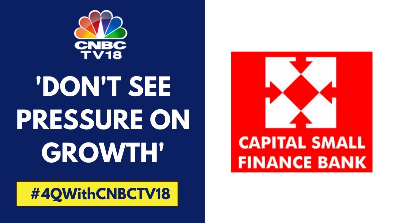 Will Maintain Cost Of Deposits At 5.9% & Overall Cost Of Funds At 6%: Capital SFB | CNBC TV18