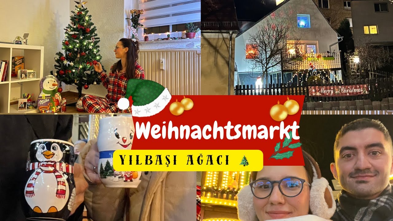 VLOG| Almanya Weihnachtsmarkt | Yılbaşı Pazarları| Yıbaşı Ağacımız