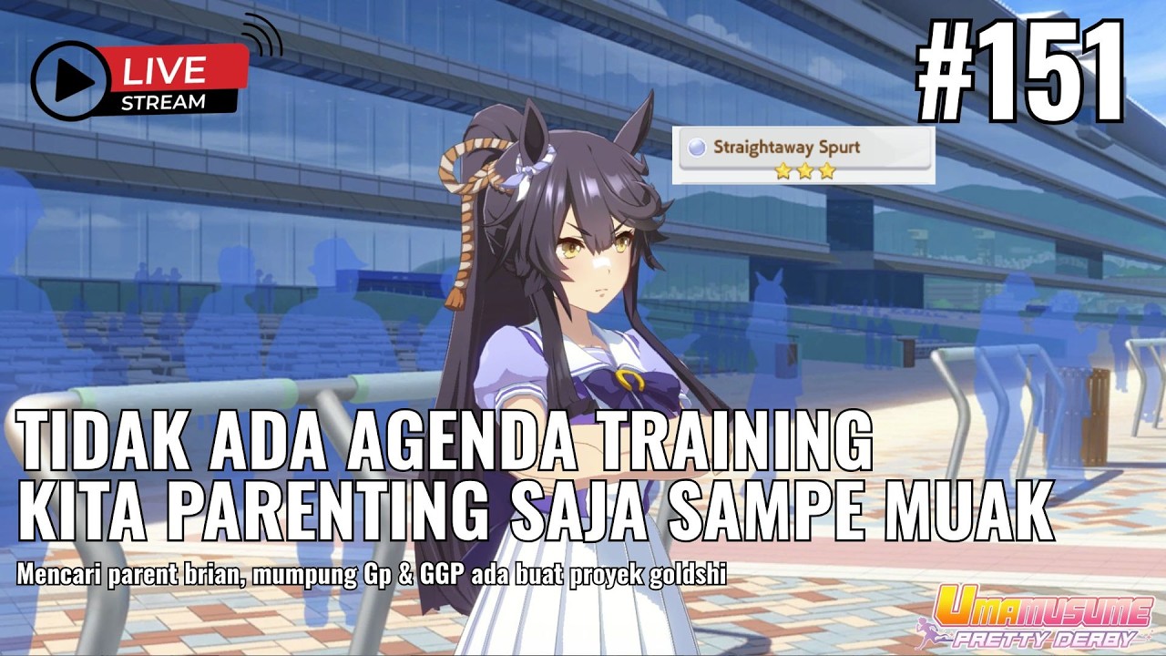 🔴 [LIVE] PARENTING CM 11 PISCES - UMA REVIEW LIVE - STREAM SAMPE SAHUR ? | UMA MUSUME : PRETTY DERBY