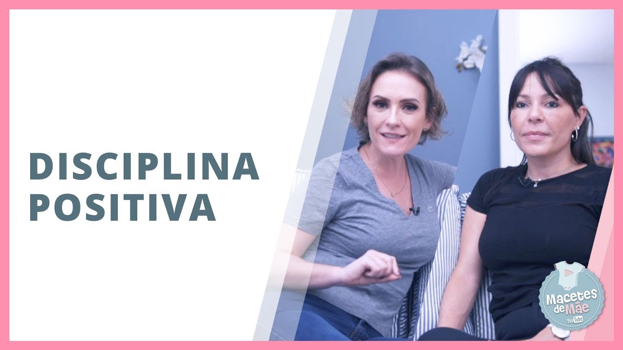 CONHEÇA A DISCIPLINA POSITIVA E SEUS BENEFÍCIOS #CONVERSADEMÃE