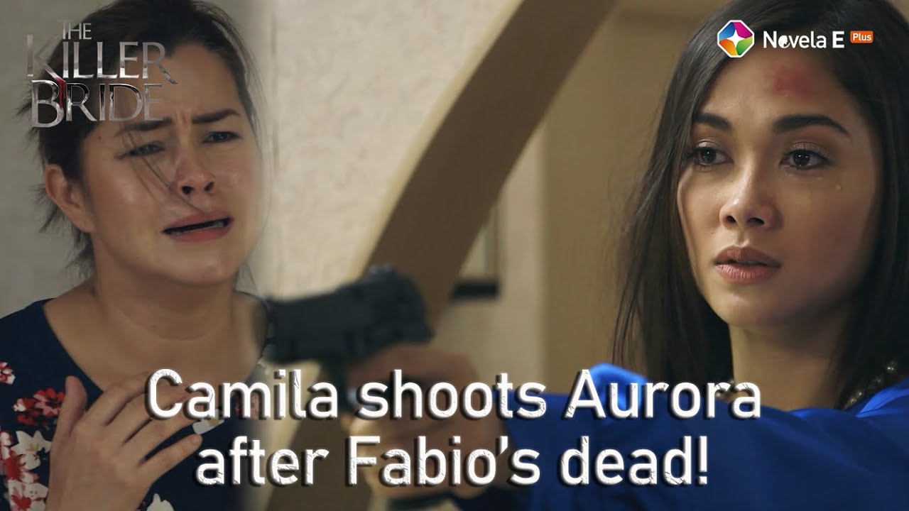 The Killer Bride Episode | 54 Camila shoots Aurora after Fabio's dead | StarTimes (May 12, 2021)