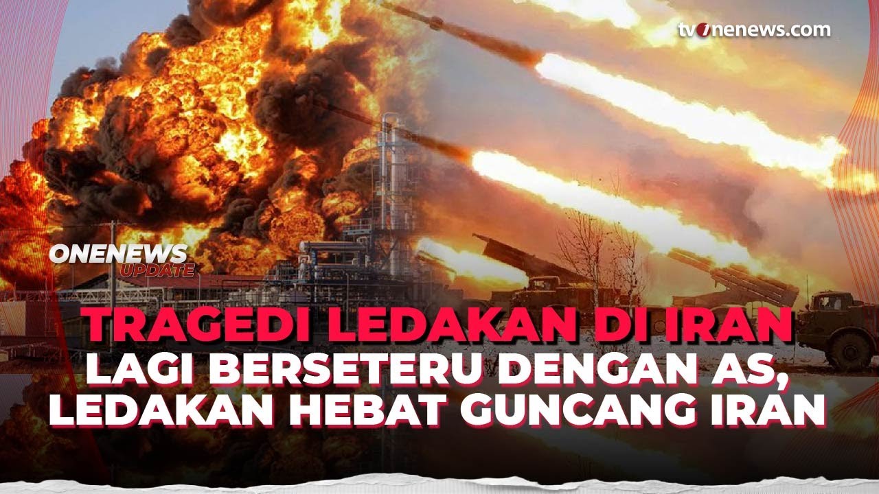 Sejumlah Kota di Iran Alami Ledakan Dalam Sehari, Kok Bisa? | OneNews Update