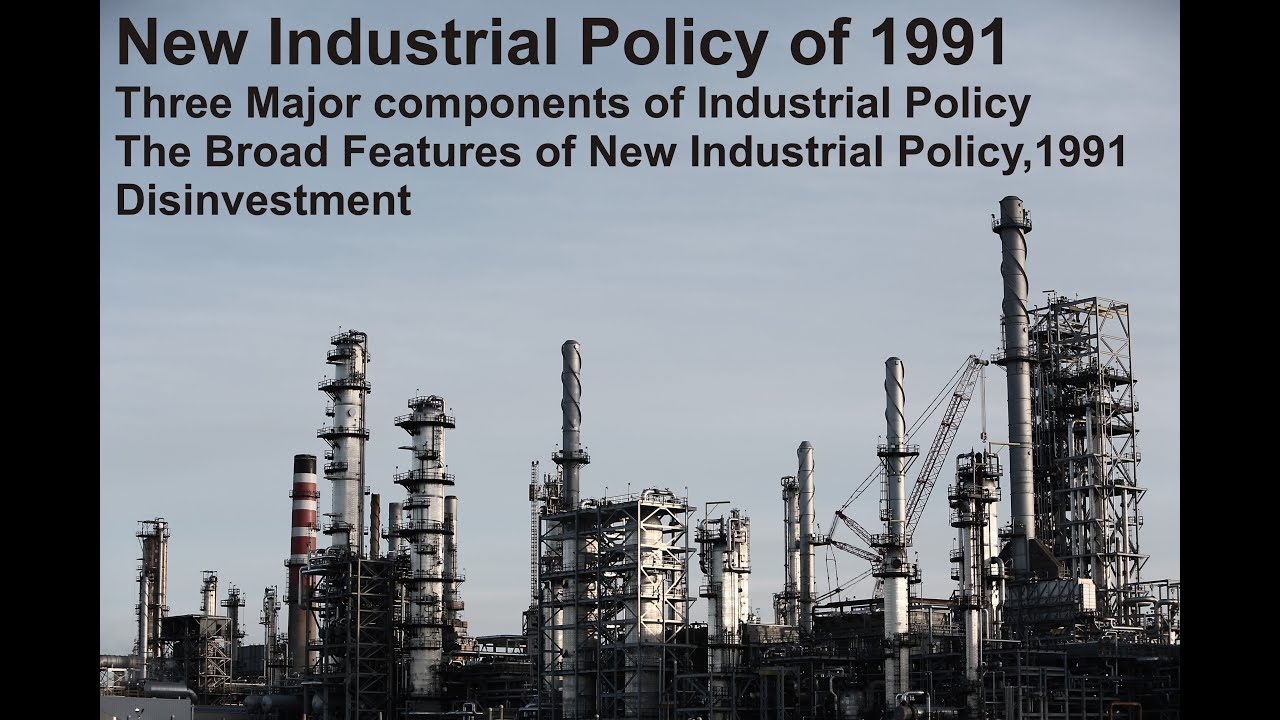 New Industrial Policy of 1991