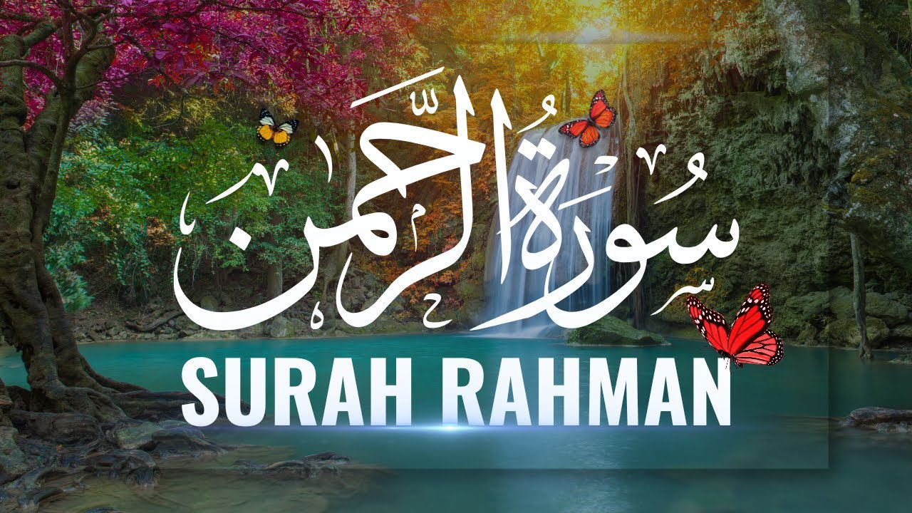 Surah Ar-Rahman (Complete) | Soothing Voice | Relax & Feel The Mercy of Allah | Echo of Ayat