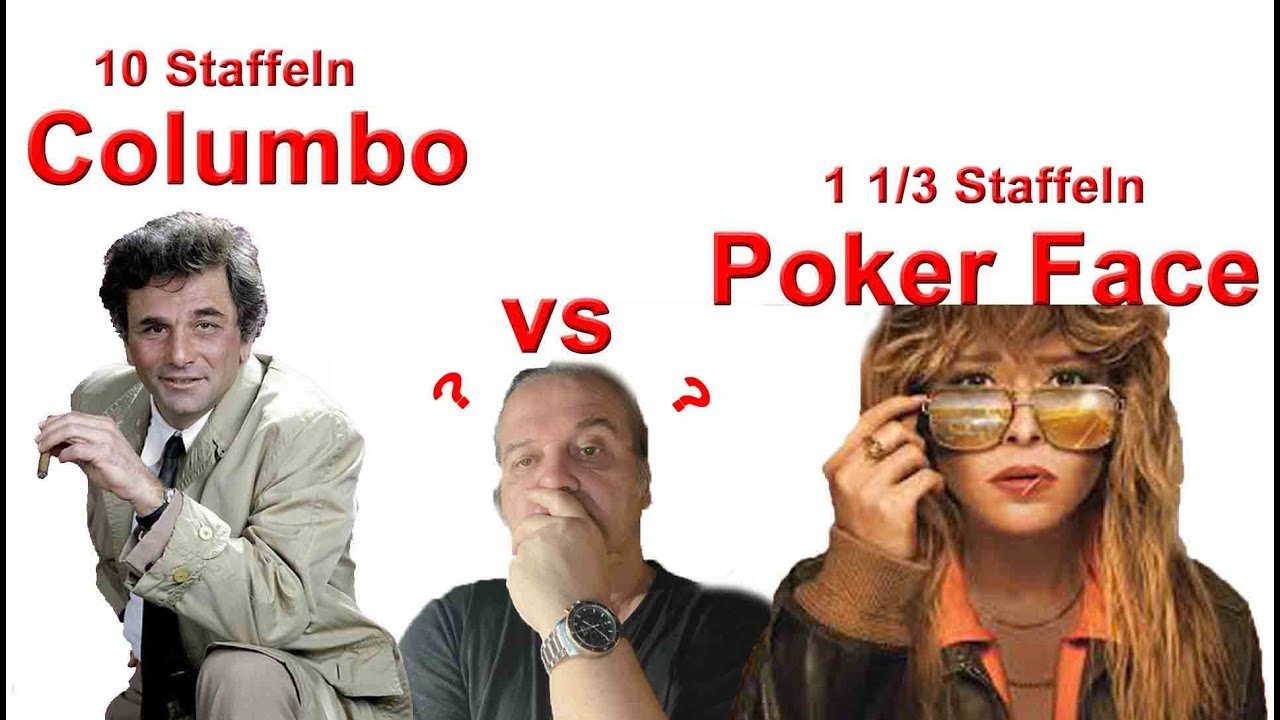 Columbo vs Poker Face