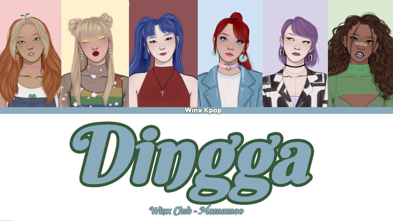 Winx Club sing 'Dingga' by MAMAMOO Lyrics [Color coded rom/Eng/Esp]
