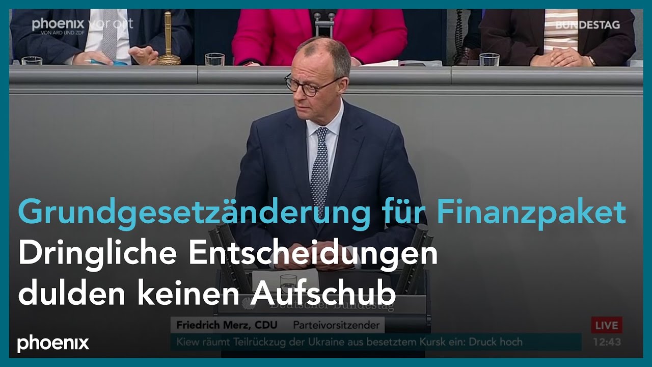 Friedrich Merz zur Änderung des Grundgesetzes am 13.03.25