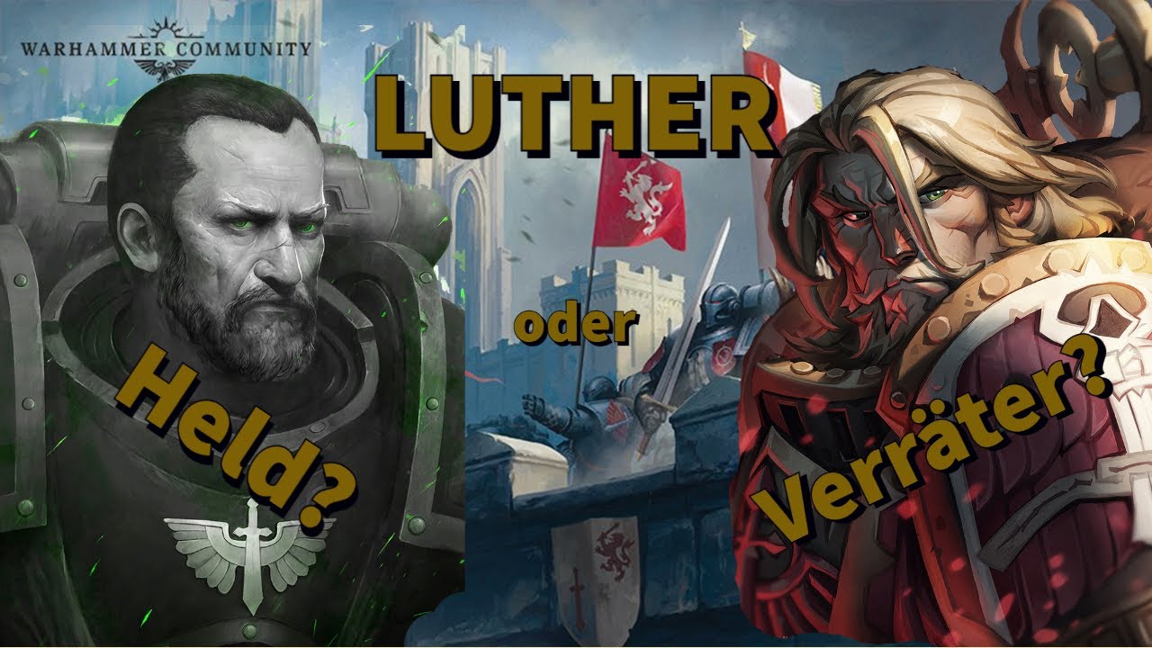 Luther: Herr der Gefallenen - Ketzer oder Ritter?