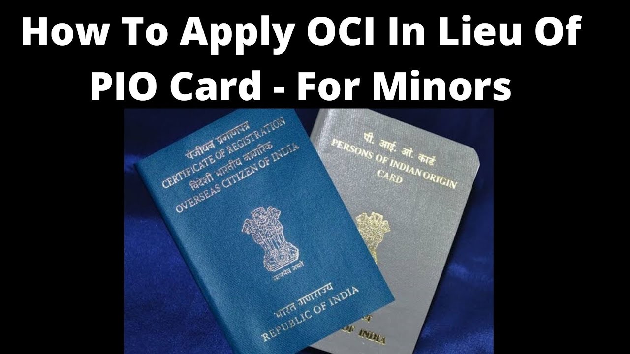 How To Apply OCI In Lieu of PIO Card For Minors | Step By Step Explanation | Part 1