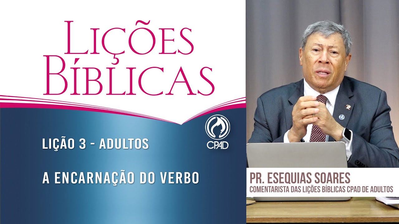 Li&ccedil;&atilde;o 3  - Li&ccedil;&otilde;es B&iacute;blicas Adultos - 1&ordm; Trim./2025 - CPAD