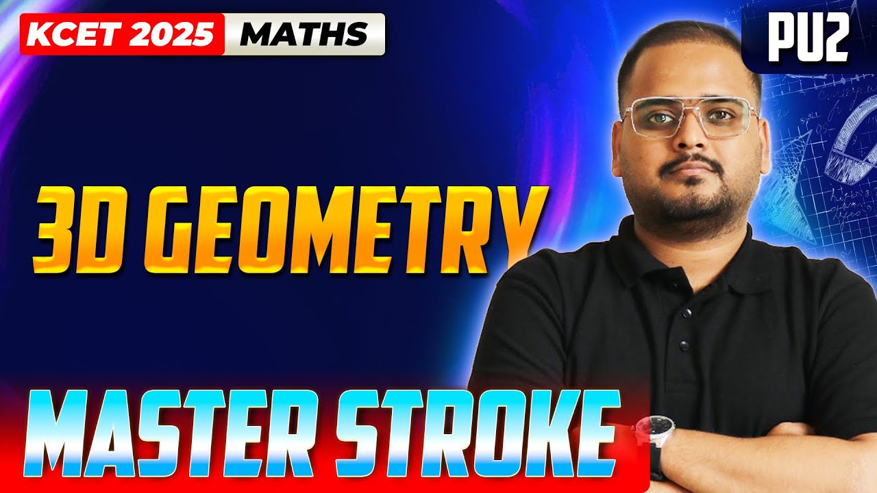 3D Geometry - KCET Maths | KCET Master Stroke - One Shot Series | #kcet