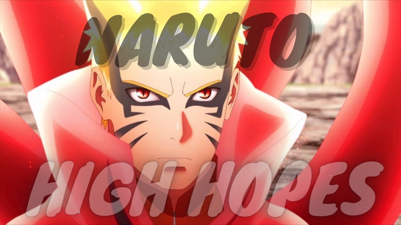 Naruto (AMV) - High Hopes