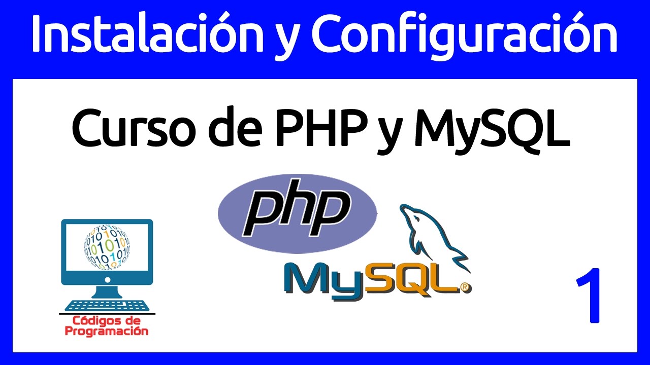 1: Instalación y Configuración de Apache, PHP y MySQL