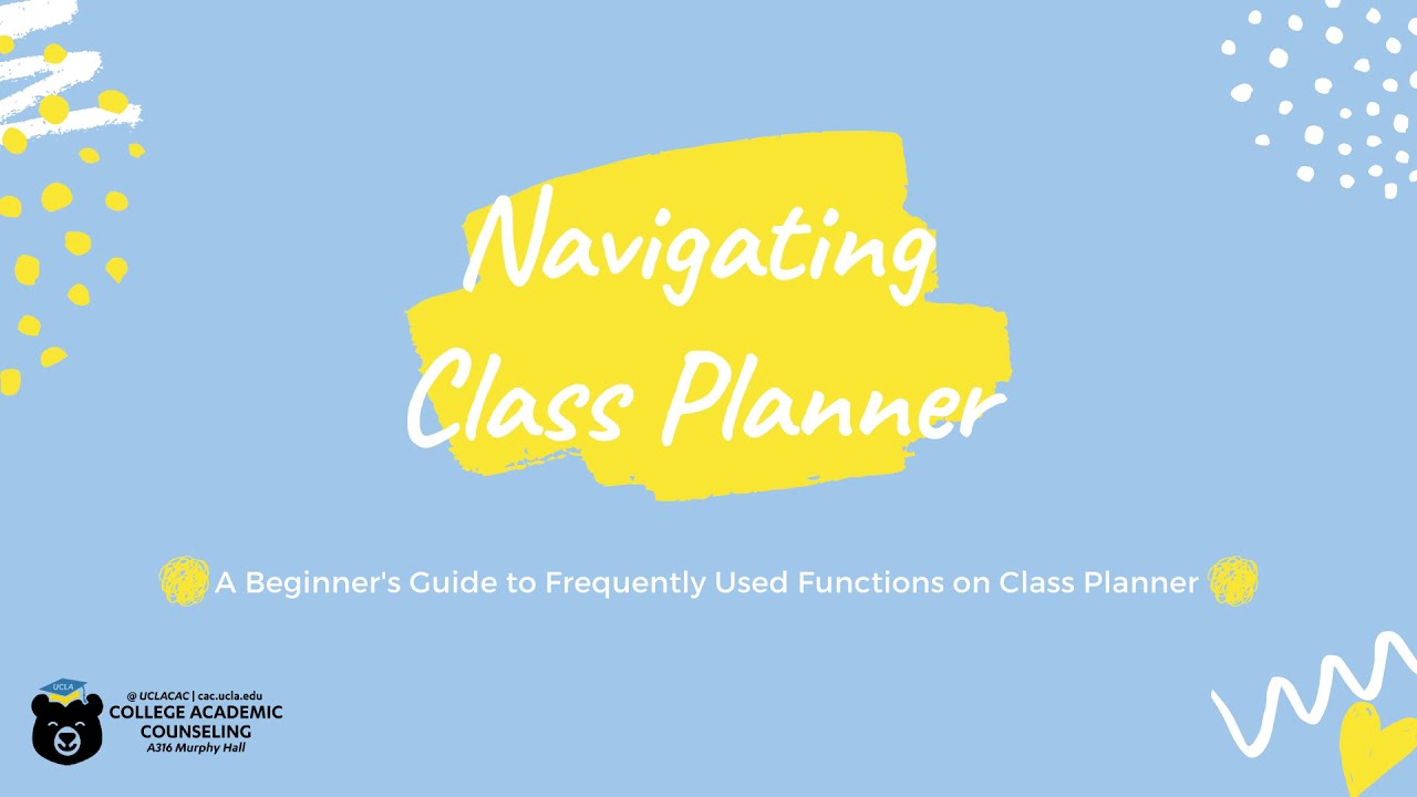 Navigating MyUCLA Class Planner
