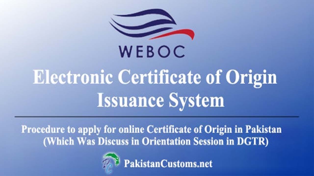 Online Application of Certificate of Origin In Weboc (Procedure Discuss in Training Session in DGTR)
