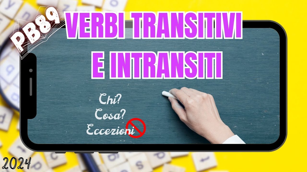 Verbi transitivi e intransitivi / ProfBetti89