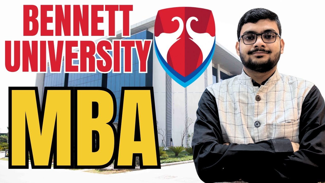 Bennett University MBA Full Review 2025 🔥 | Fees, Placements, ROI, Admission, Campus Life