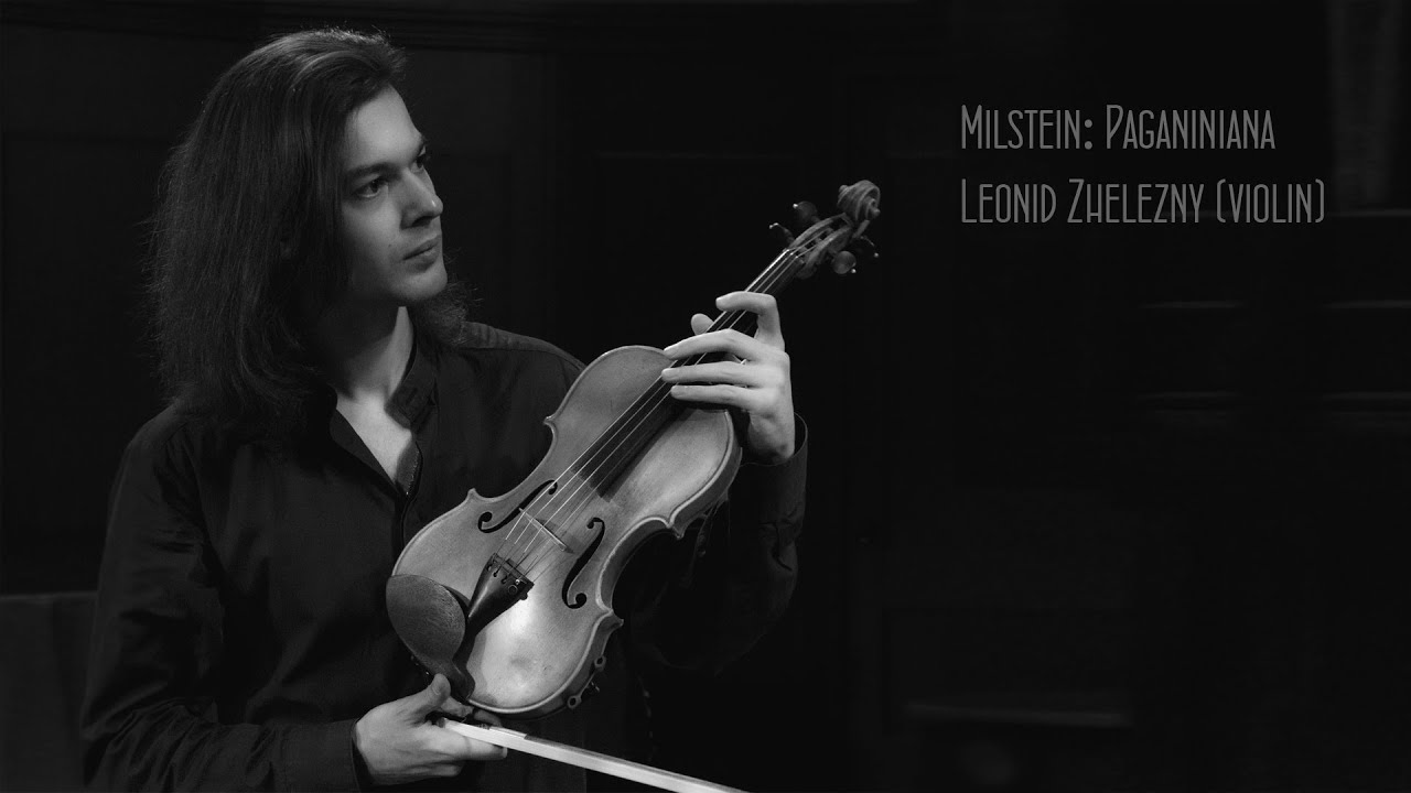 Natan Milstein: Paganiniana (Leonid Zhelezny)