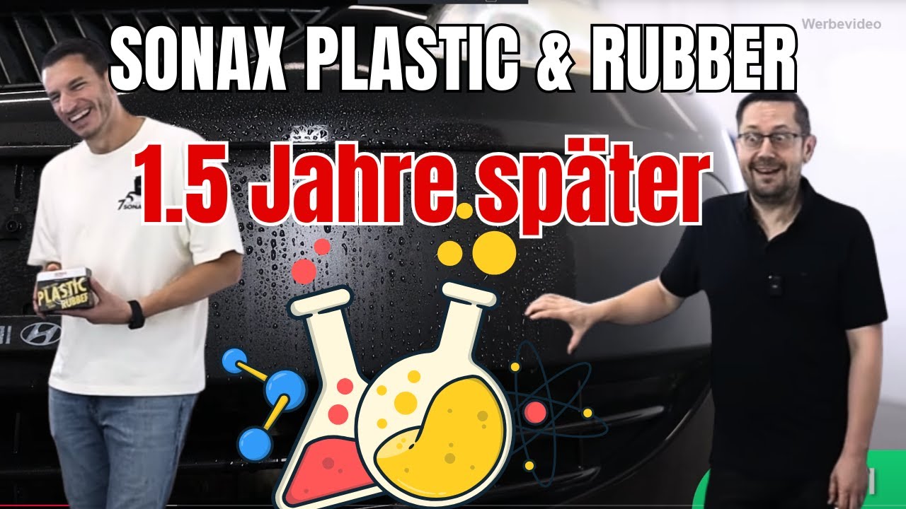 Sonax Plastic & Rubber 1.5 Jahre später - Ultra-Dauertest