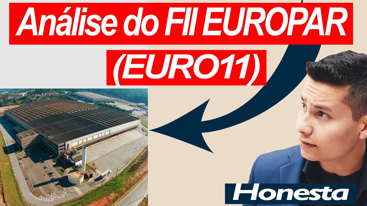 An&aacute;lise EUROPAR (EURO11) Fundo Imobili&aacute;rio da Bolsa de Valores