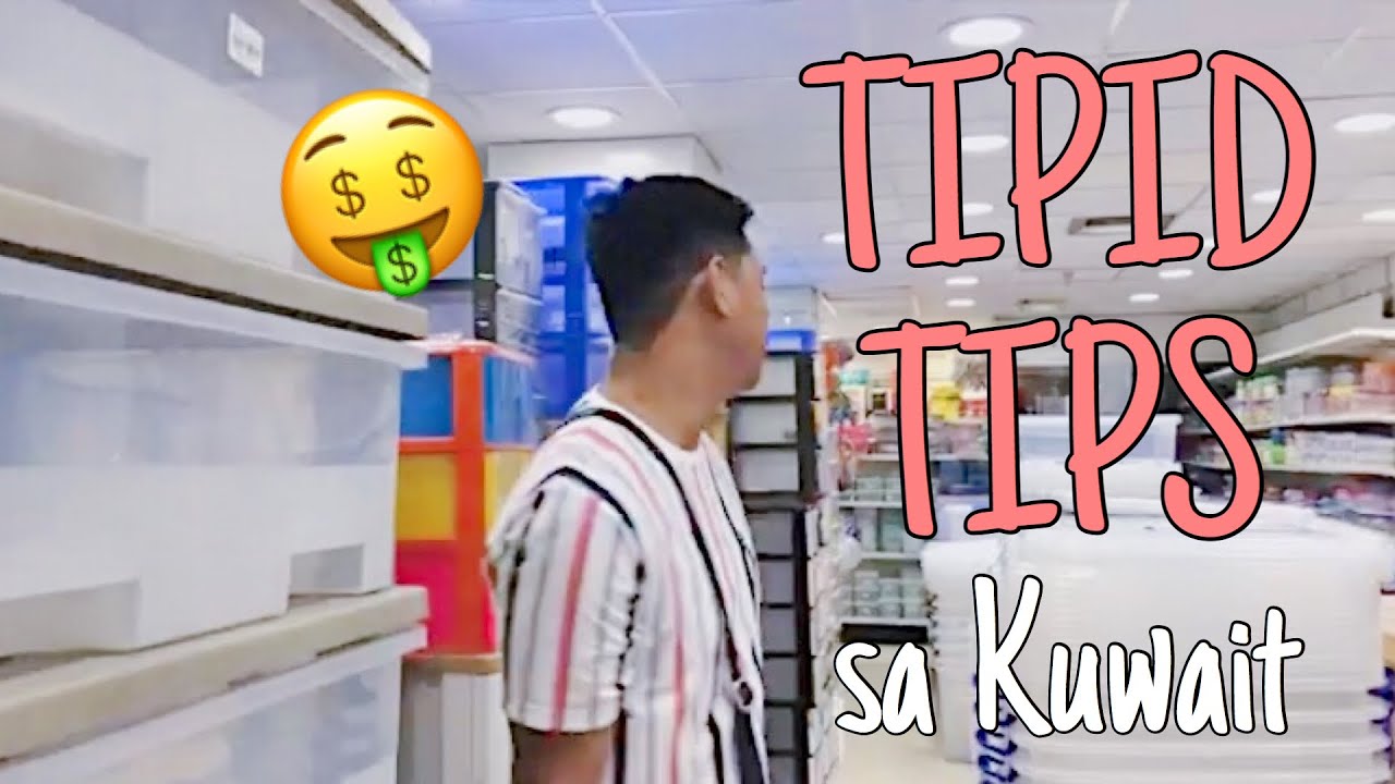 Paano Maka TIPID sa Kuwait? | BUHAY KUWAIT