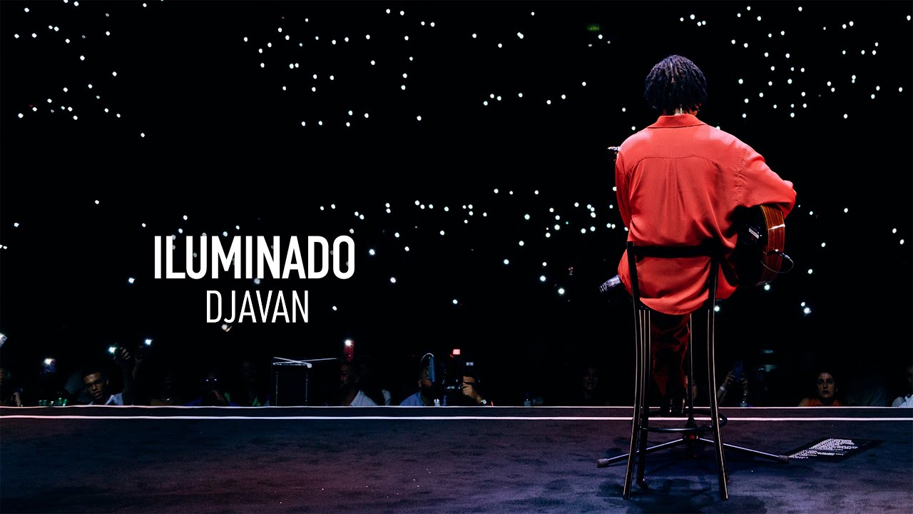 Djavan - Iluminado | D Ao Vivo Macei&oacute; (Clipe Oficial)