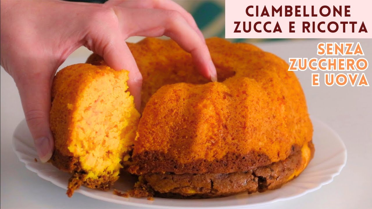 CIAMBELLONE alla ZUCCA e RICOTTA SENZA ZUCCHERO SENZA BURRO e UOVA | Ricetta FACILE VELOCE