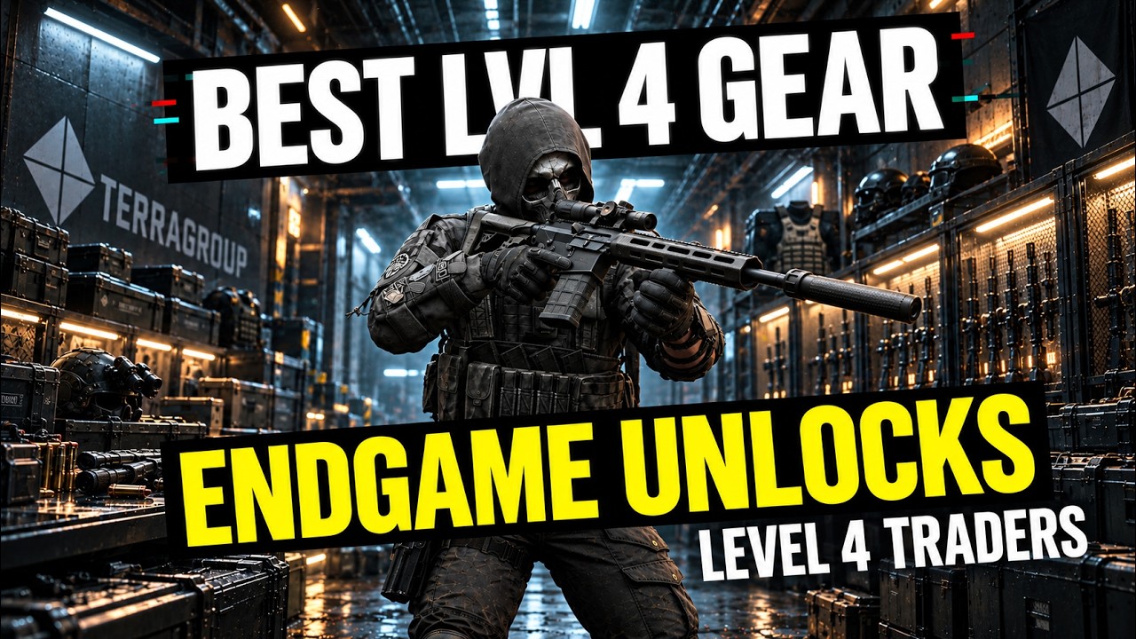 Best Level 4 Trader Gear & Unlocks in Escape from Tarkov | Complete LL4 Guide