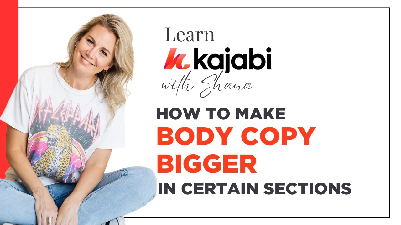 How to Change Font Size in Specific Sections on Kajabi (Without Changing Global Settings)