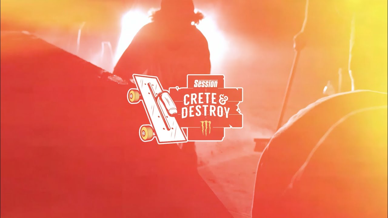 Monster Energy II Crete and Destroy 2022 II Tighy Park