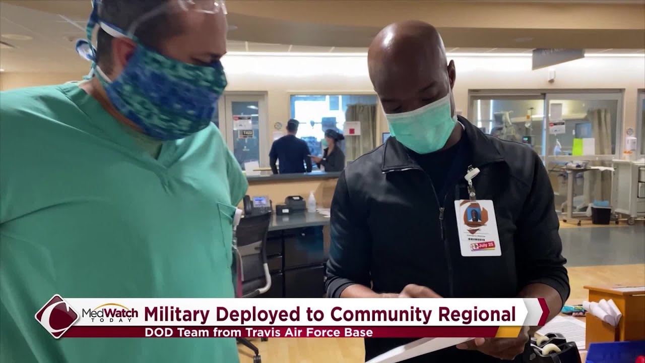 MedWatch Today: Healthcare Hero, Dept. of Defense Team from Travis Air Force Base