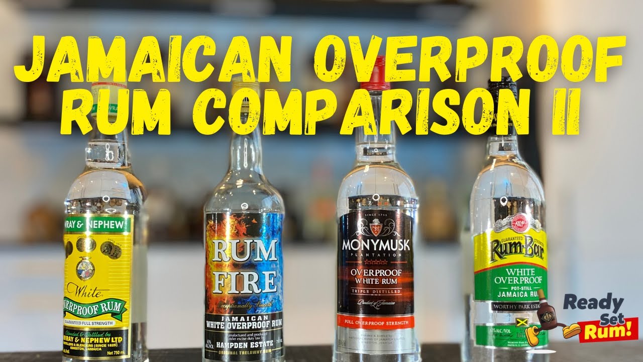 Jamaican Strong Rum Part 2: Overproof Rum Comparison: Wray & Nephew, RumBar, RumFire, MonyMusk #rums
