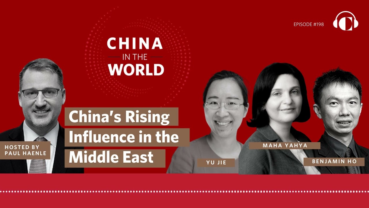Ep.198 | China’s Rising Influence in the Middle East