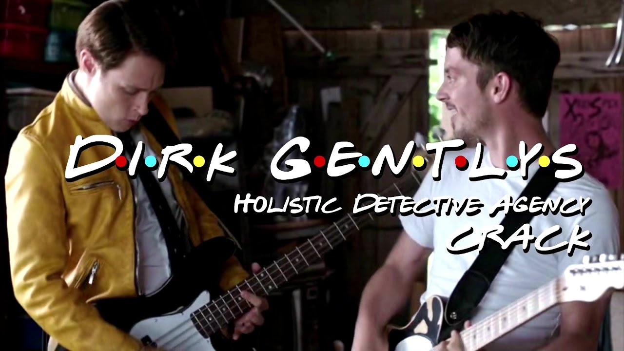 Dirk Gently's Holistic Detective Agency CRACK