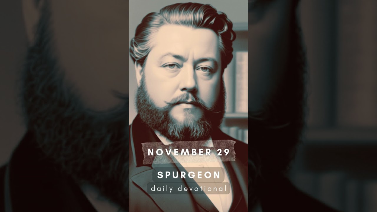 Faith's Checkbook - November 29 #spurgeon #devotional #charlesspurgeon #daily #biblicalwisdom #audio