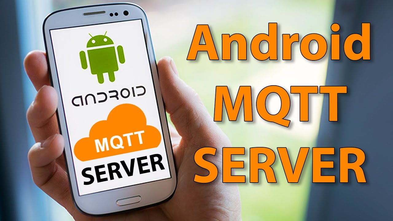 Локальный MQTT сервер из Андроид телефона