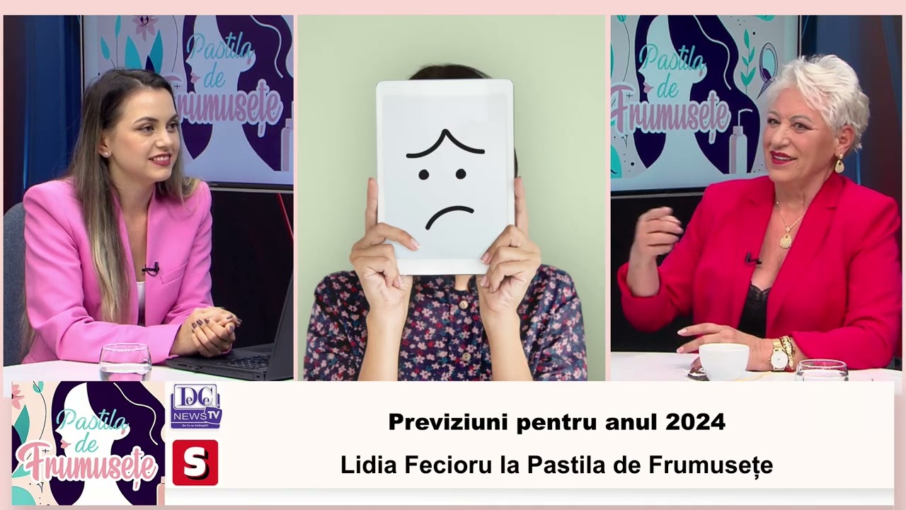 Previziuni pentru anul 2024. Lidia Fecioru, la Pastila de Frumusețe / VIDEO