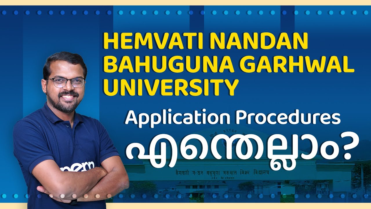 HNBG University | Admission Procedure | Fees | Last Date | Kerala's First CUET PG Coaching