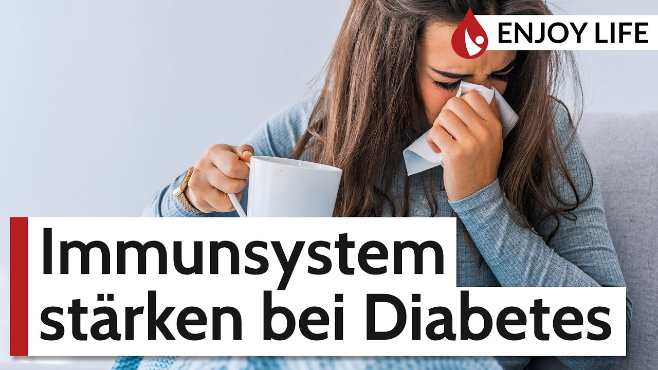 Erk&auml;ltung, nein danke! Immunsystem st&auml;rken bei Diabetes