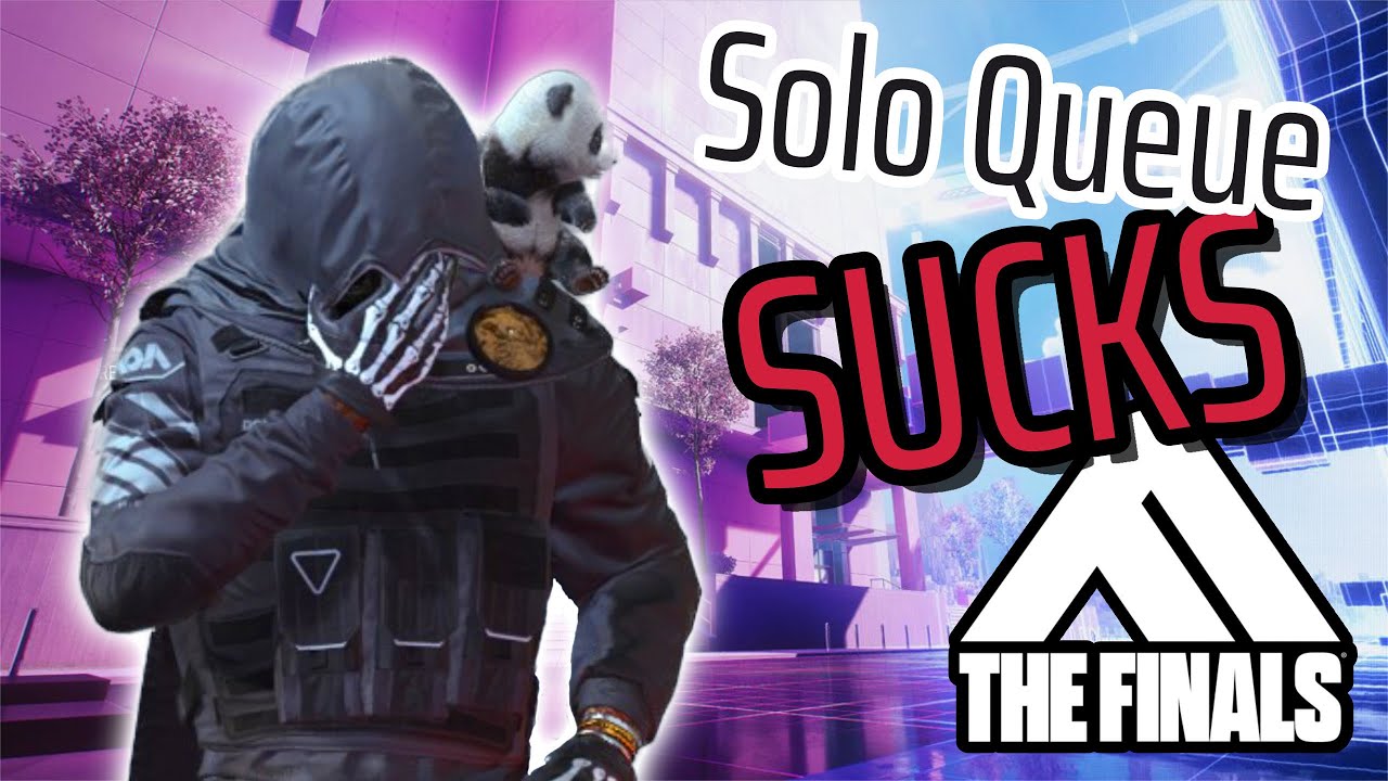 THE FINALS Solo queue experience...