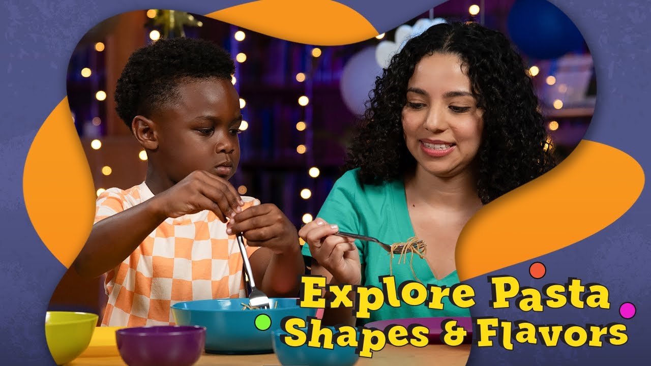 Explore Pasta Shapes and Flavors | Food Discovery | Fun, Healthy Kids Activities | TexasWIC.org/kids