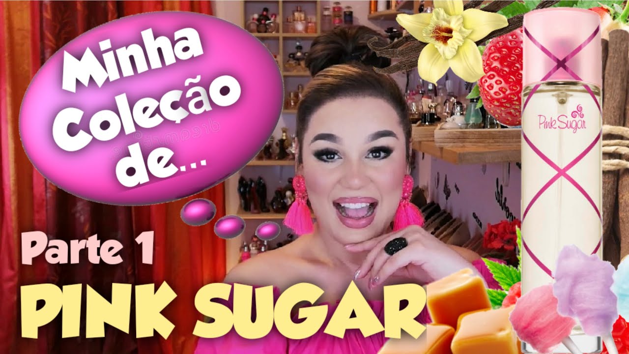 Coleção completa de PINK SUGAR e um pouquinho da sua história‼️PARTE 1 💗