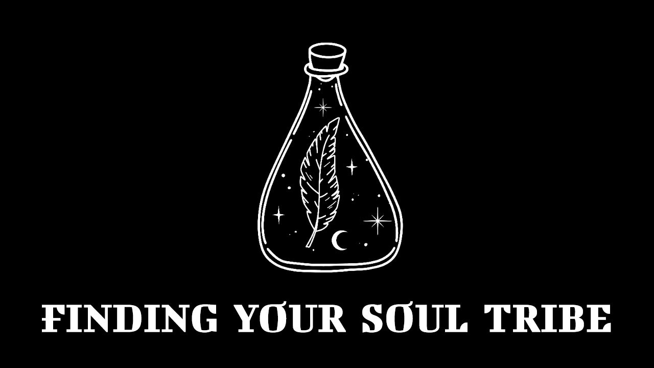 🌜 🀧 🌛 Timeless Tarot Reading - Finding Your Soul Tribe