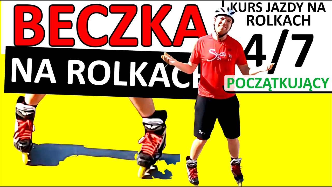 Nauka beczki na rolkach ( LEKCJA 4/7 ) rolki nauka jazdy dla początkujących | beczka rolki