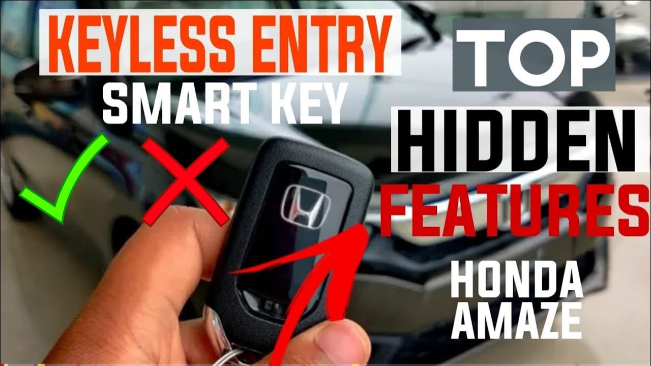 🔥 Honda Amaze Car Smart Key  🔥 Hiddden Features  🔥 | Keyless Entry Features