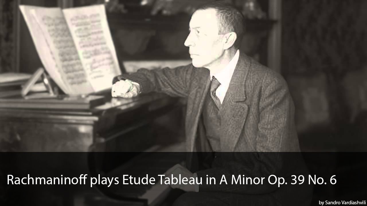 Rachmaninoff plays Etude Tableau in A Minor Op. 39 No. 6