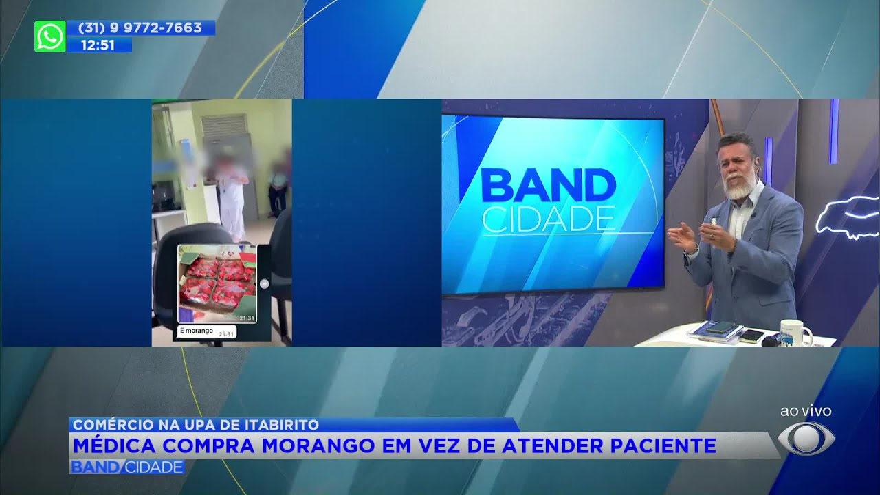 Médica compra morango em vez de atender paciente em UPA