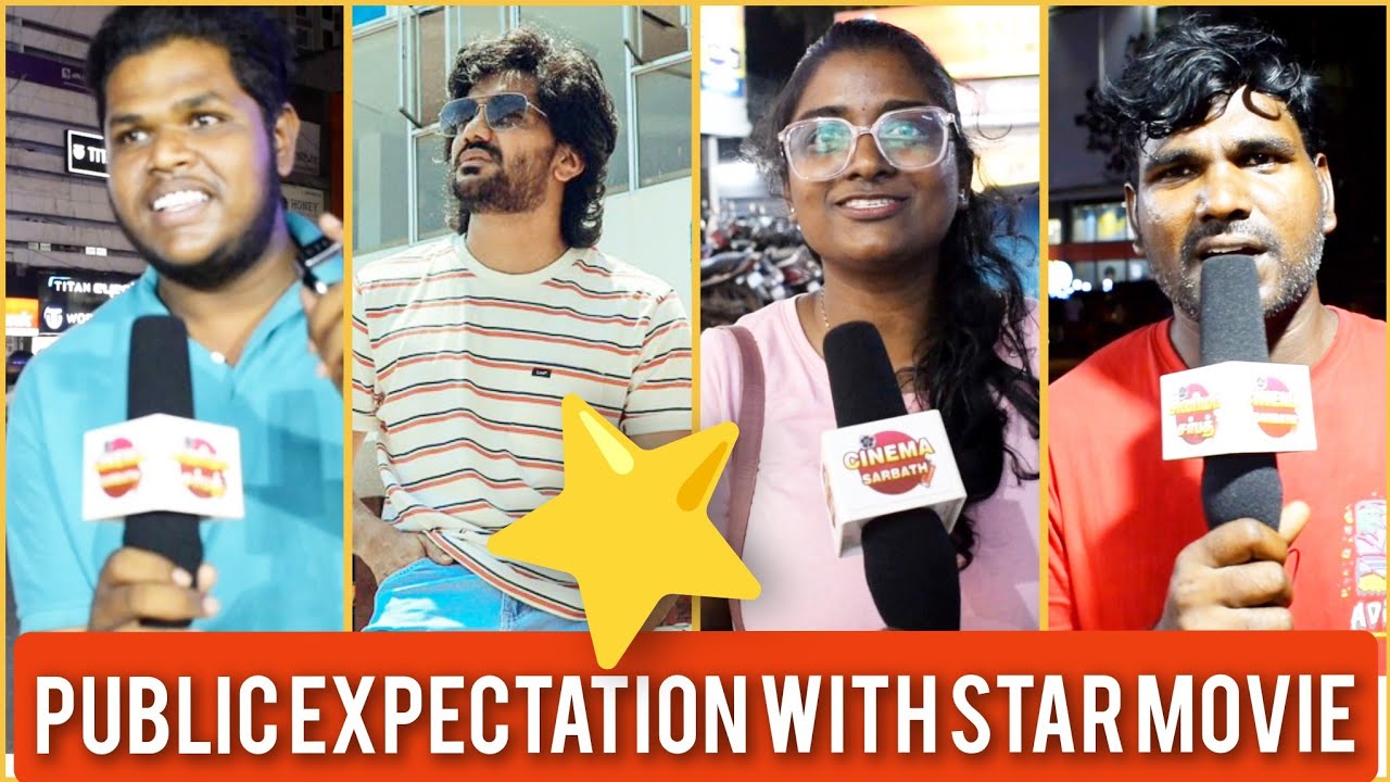 Star Movie Reaction | Star Kavin | Star Public Review | Star Movie Review | Kavin