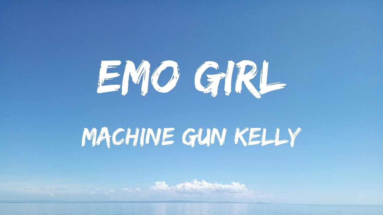 Machine Gun Kelly - Emo Girl (Lyrics) Ft. Willow_1 - Jung Kook Featuring Latto, Ice Spice, Grupo Fro