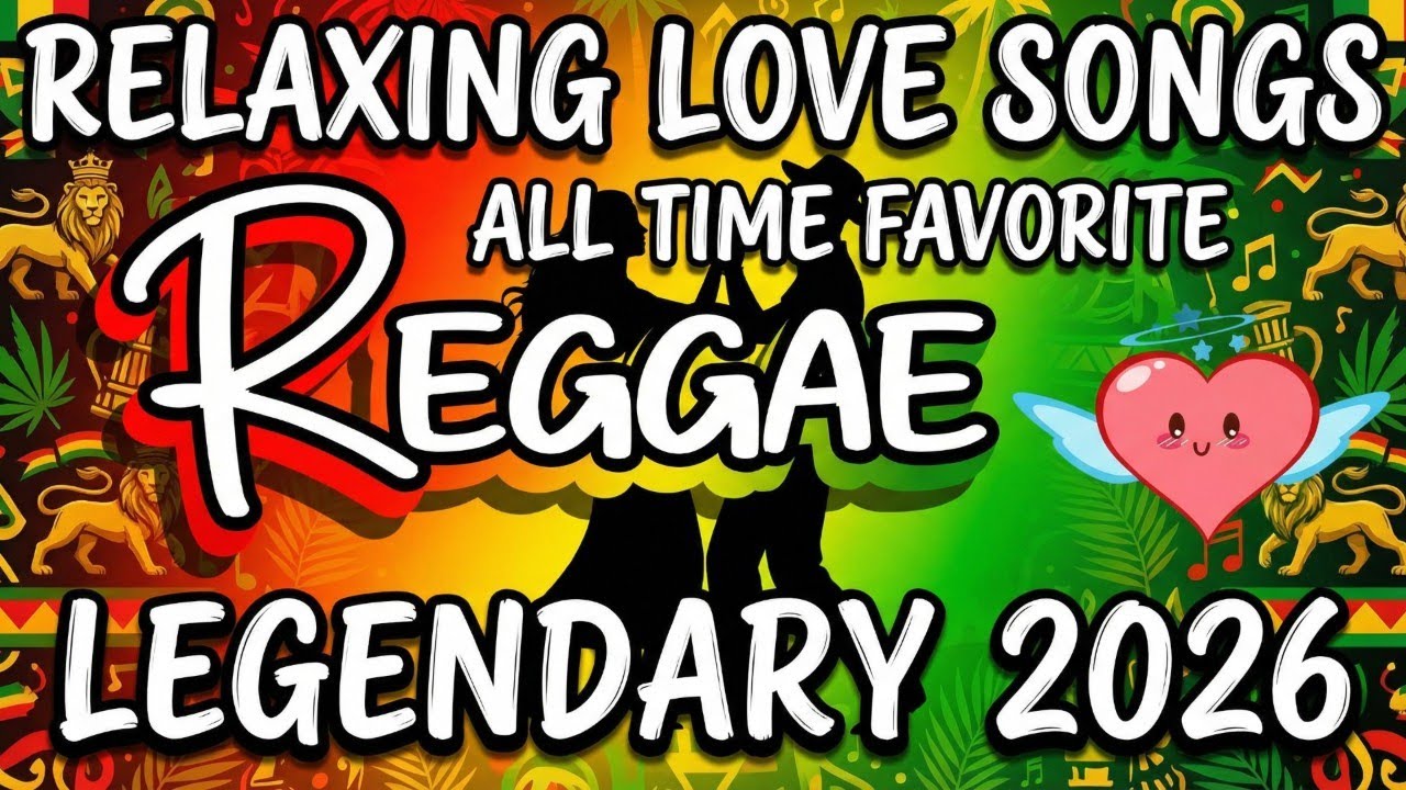 Special Favorite Reggae Songs 2026 | Top 100 Best Relaxing Music Playlist For Chill Nonstop